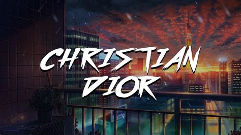 christian dior lyrics kevin kazi|Kevin Kazi – Christian Dior Lyrics .